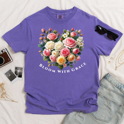 Bloom With Grace T-shirt