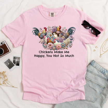 Chickens Make Me Happy Light T-shirt